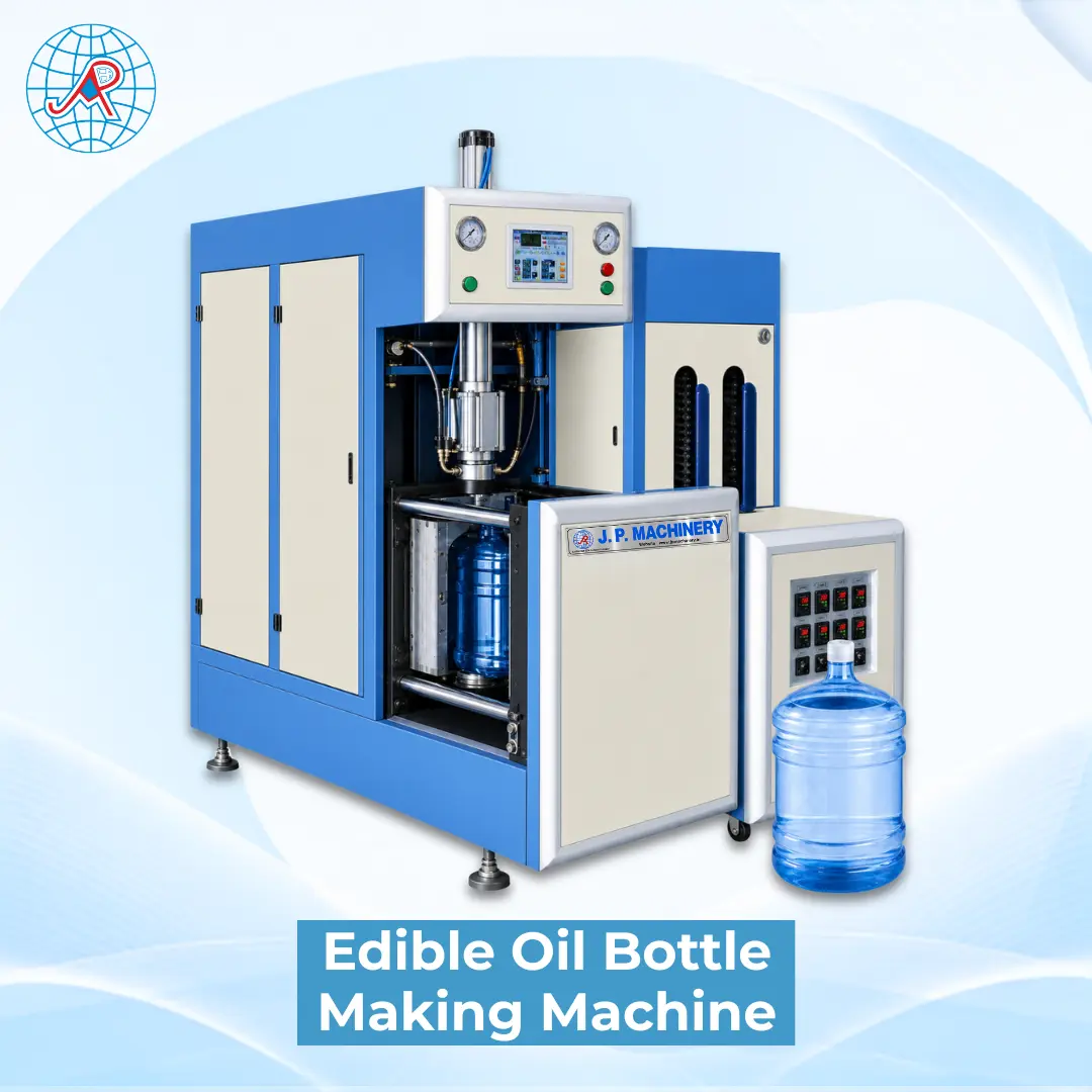 Edible Oil Bottle Making Machine