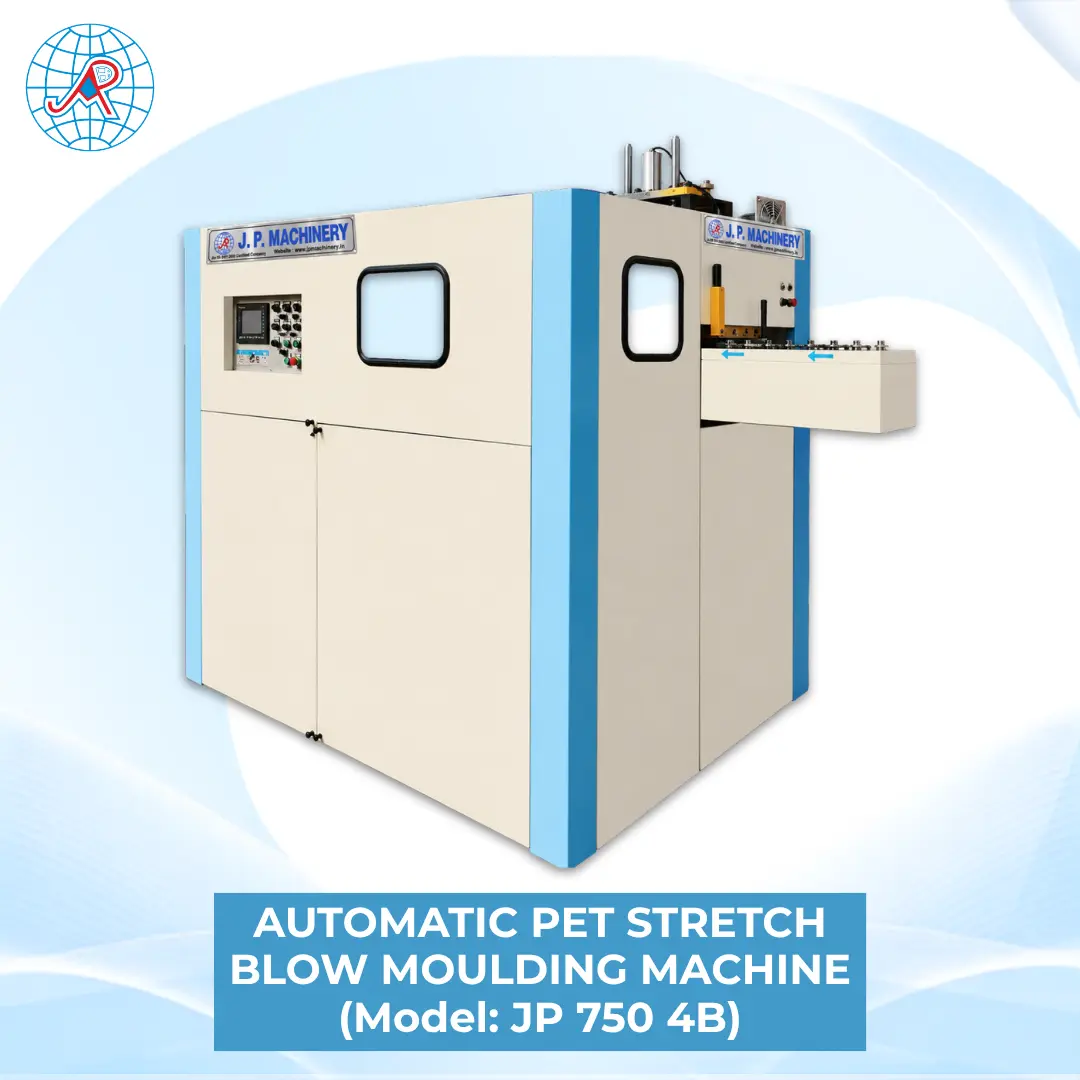 AUTOMATIC PET STRETCH BLOW MOULDING MACHINE Model: JP 750 4B